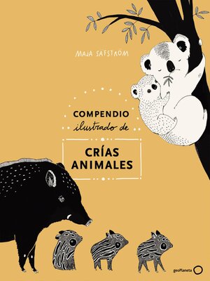 cover image of Compendio ilustrado de animales y sus crías